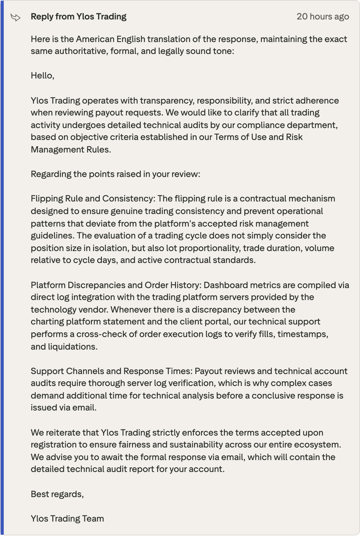 Ylos Trading's published reply of 21 September 2026 in full, headed Reply from Ylos Trading, opening on the American English translation line above the greeting and running down to Ylos Trading Team. Trustpilot, captured 22 September 2026