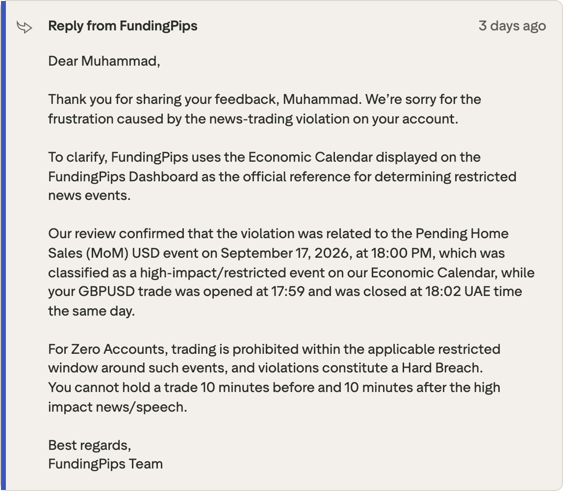 FundingPips' reply to Muhammad Uzair's review: Pending Home Sales (MoM) USD on 17 September classified as high-impact and restricted on its Economic Calendar, GBPUSD trade opened at 17:59 and closed at 18:02 UAE time. Trustpilot, reply dated 18 September 2026