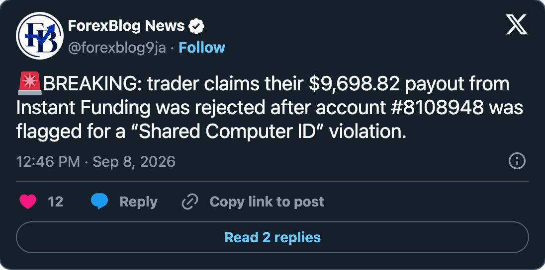 The Instant Funding case as it reaches us: a news account reporting a trader's claim, with no document attached